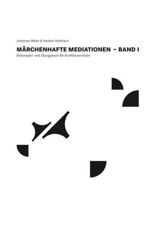 Märchenhafte Mediationen
