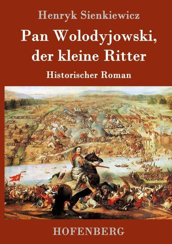 Pan Wolodyjowski, der kleine Ritter