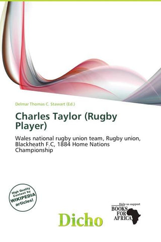 Charles Taylor (Rugby Player)