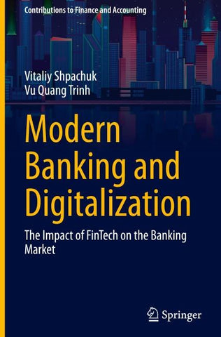 Modern Banking and Digitalization