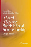 In Search of Business Models in Social Entrepreneurship