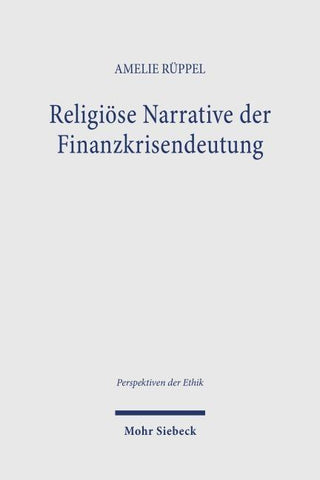 Religiöse Narrative der Finanzkrisendeutung