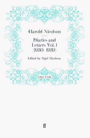 Diaries and Letters Vol. 1 (1930-1939)