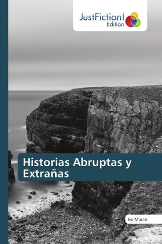 Historias Abruptas y Extrañas