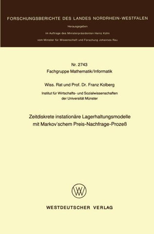 Zeitdiskrete instationäre Lagerhaltungsmodelle mit Markov’schem Preis-Nachfrage-Prozeß