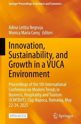 Innovation, Sustainability, and Growth in a VUCA Environment