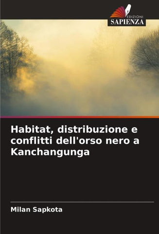 Habitat, distribuzione e conflitti dell'orso nero a Kanchangunga