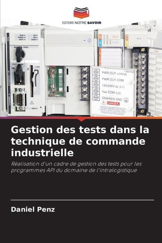 Gestion des tests dans la technique de commande industrielle