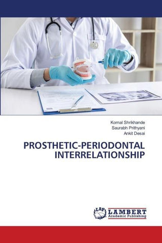 PROSTHETIC-PERIODONTAL INTERRELATIONSHIP