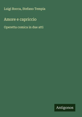 Amore e capriccio