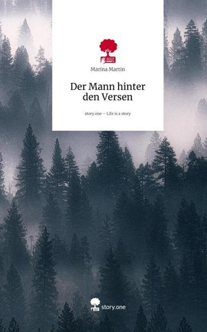 Der Mann hinter den Versen. Life is a Story - story.one