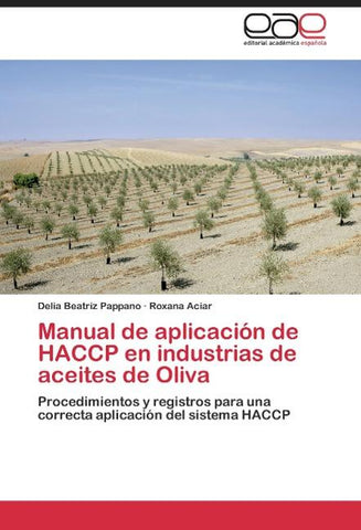 Manual de aplicación de HACCP en industrias de aceites de Oliva