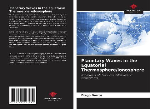 Planetary Waves in the Equatorial Thermosphere/Ionosphere