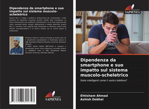 Dipendenza da smartphone e suo impatto sul sistema muscolo-scheletrico