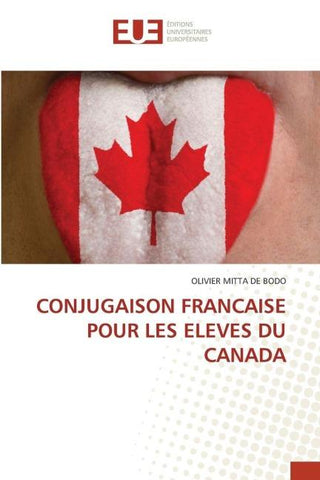 CONJUGAISON FRANCAISE POUR LES ELEVES DU CANADA