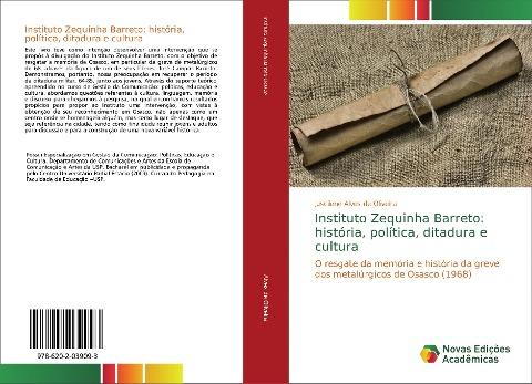 Instituto Zequinha Barreto: história, política, ditadura e cultura