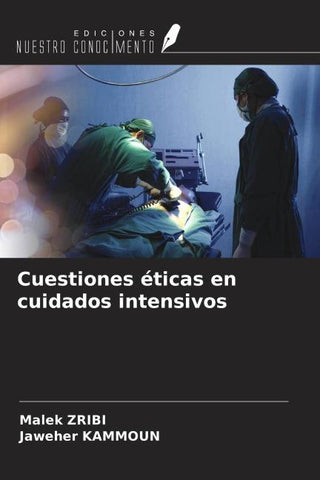 Cuestiones éticas en cuidados intensivos