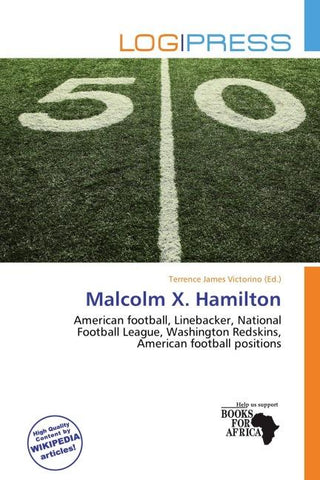 Malcolm X. Hamilton