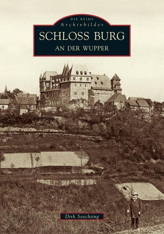 Schloss Burg an der Wupper