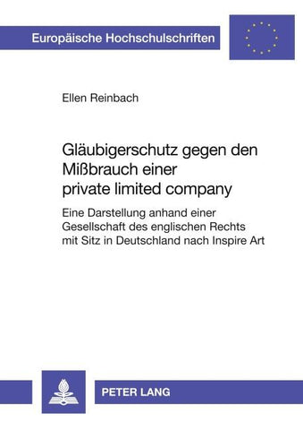Gläubigerschutz gegen den Mißbrauch einer private limited company