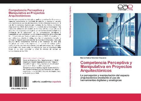 Competencia Perceptiva y Manipulativa en Proyectos Arquitectónicos