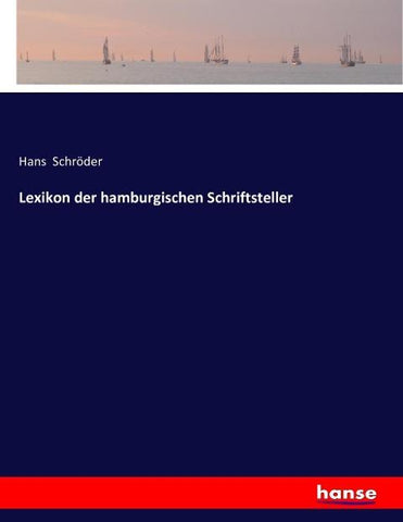Lexikon der hamburgischen Schriftsteller