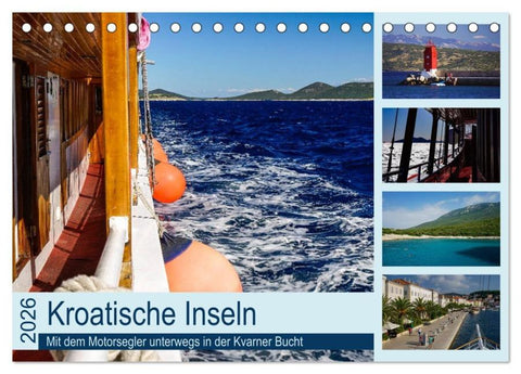 Kroatische Inseln - Mit dem Motorsegler unterwegs in der Kvarner Bucht (Tischkalender 2026 DIN A5 quer), CALVENDO Monatskalender