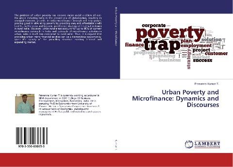 Urban Poverty and Microfinance: Dynamics and Discourses