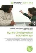 Dyadic Developmental Psychotherapy