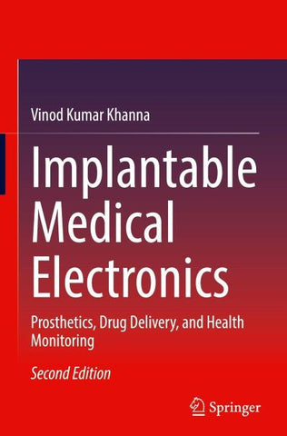 Implantable Medical Electronics
