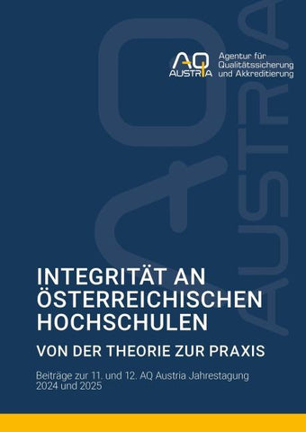 Integrität an österreichischen Hochschulen: Von der Theorie zur Praxis