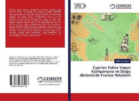 Cyprien Fabre Vapur Kumpanyas¿ ve Do¿u Akdeniz'de Frans¿z Rekabeti