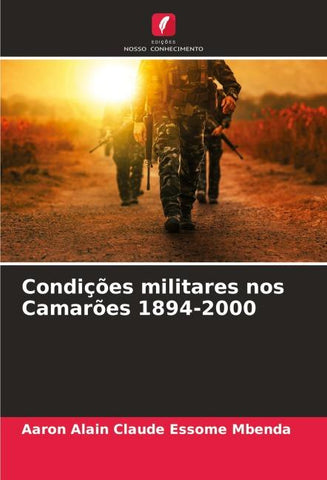 Condições militares nos Camarões 1894-2000
