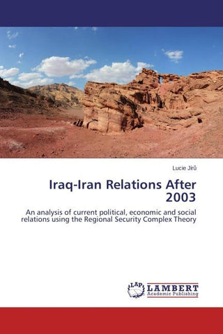 Iraq-Iran Relations After 2003