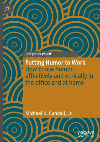 Putting Humor to Work