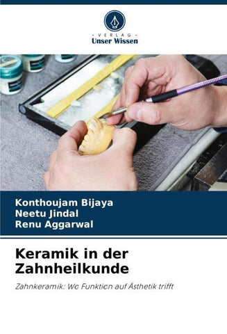 Keramik in der Zahnheilkunde