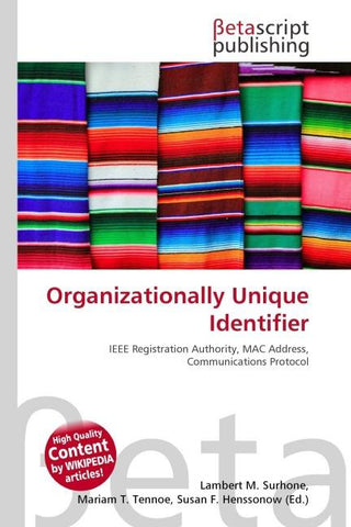 Organizationally Unique Identifier