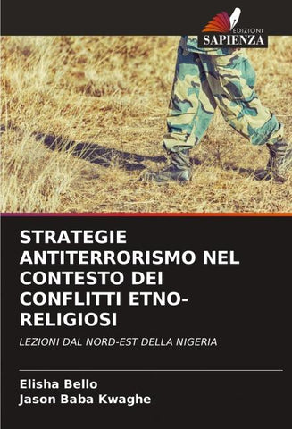 STRATEGIE ANTITERRORISMO NEL CONTESTO DEI CONFLITTI ETNO-RELIGIOSI