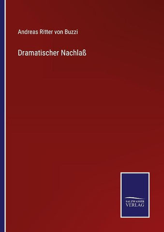 Dramatischer Nachlaß