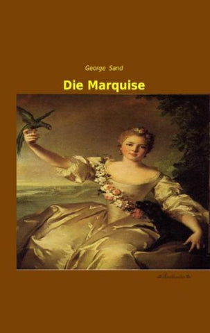 Die Marquise
