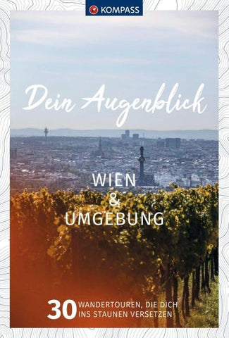KOMPASS Dein Augenblick Wien & Umgebung