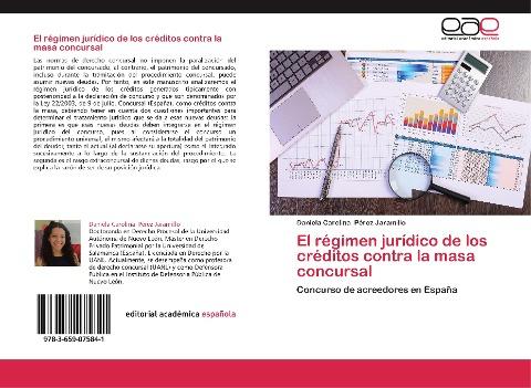 El régimen jurídico de los créditos contra la masa concursal