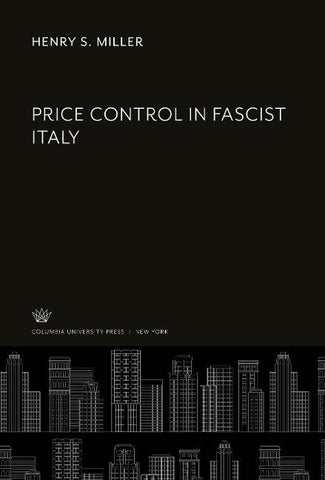 Price Control in Fascist Italy
