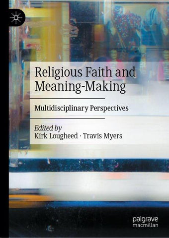 Religious Faith and Meaning-Making