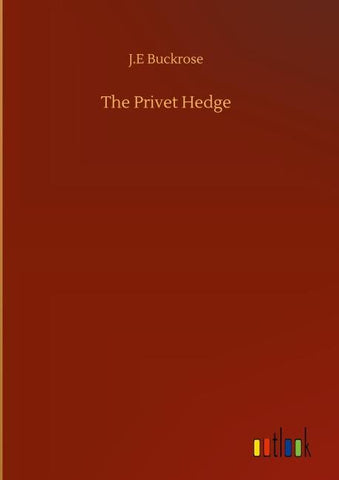 The Privet Hedge