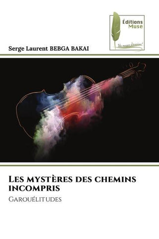Les mystères des chemins incompris