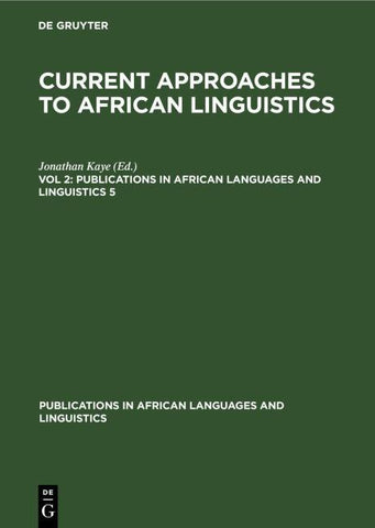 Current Approaches to African Linguistics / Vol. 2