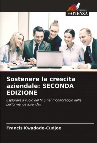 Sostenere la crescita aziendale: SECONDA EDIZIONE