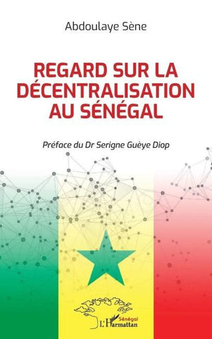 Regard sur la décentralisation au Sénégal