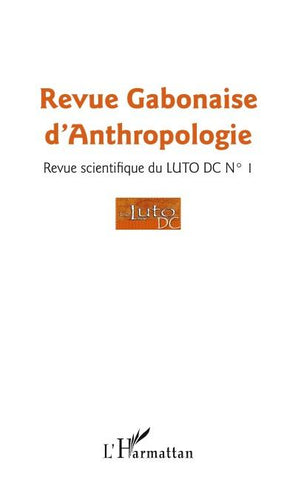 Revue Gabonaise d'Anthropologie